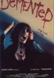 Demented (1980)