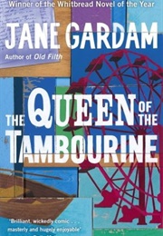 The Queen of the Tambourine (Jane Gardam)