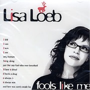 Fools Like Me - Lisa Loeb