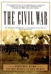 The Civil War (Ken and Rick Burns)