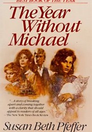 The Year Without Michael (Susan Beth Pfeffer)