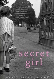 Secret Girl (Molly Bruce Jacobs)