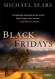 Black Fridays (Michael Sears)