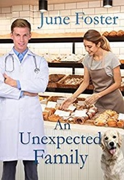 An Unexpected Family (By June Foster)