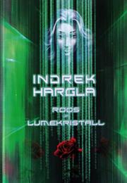 Roos Ja Lumekristall