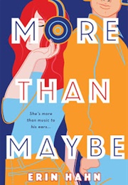 More Than Maybe (Erin Hahn)