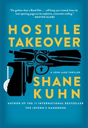 Hostile Takeover (Shane Kuhn)