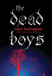 The Dead Boys (Royce Buckingham)