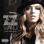 ZZ Ward - Put the Gun Down