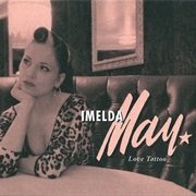 Imelda May ‎– Love Tattoo