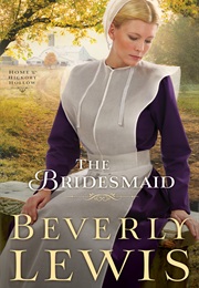 The Bridesmaid (Beverley Lewis)