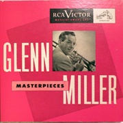 Glenn Miller Masterpieces Vol. II - Glenn Miller & His Orchestra