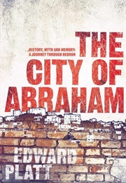The City of Abraham (Edward Platt)