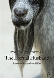 The Eternal Husband (Fyodor Dostoevsky)