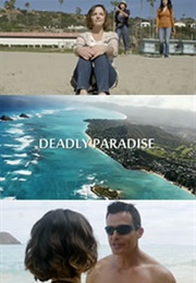 Deadly Paradise (Remote Paradise) (2016)