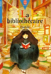 La Bibliothécaire (Gudule)