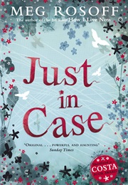 Just in Case (Meg Rosoff)