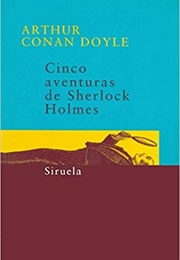 Cinco Aventuras De Sherlock Holmes (Arthur Conan Doyle)