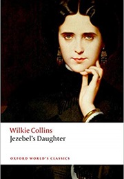 Jezebel's Daughter (Wilkie Collins)