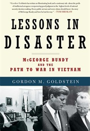 Lessons in Disaster (Gordon Goldstein)