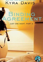 Binding Agreement (Kyra Davis)