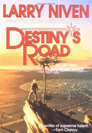 Destiny&#39;s Road (Larry Niven)