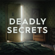 Deadly Secrets