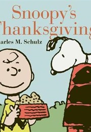 Snoopy&#39;s Thanksgiving (Charles Schultz)