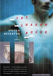 The Shadow Boxer (Steven Heighton)