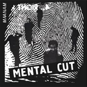 Maanam - Mental Cut