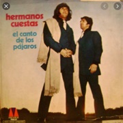 El Canto De Los Pájaros – Hermanos Cuestas (1972)