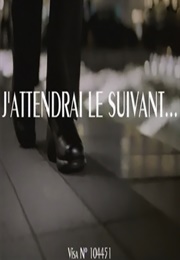 I'll Wait for the Next One... (2002)