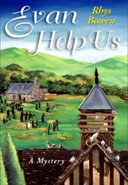 Evan Help Us (Rhys Bowen)