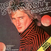Passion - Rod Stewart