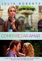 Comer, Rezar, Amar