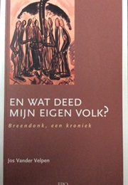 En Wat Deed Mijn Eigen Volk (Velpen, Jos Vander)