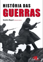 História Das Guerras (Demétrio Magnoli)