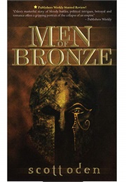 Men of Bronze (Scott Oden)