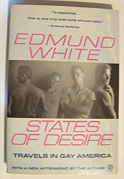 States of Desire: Travels in Gay America (Edmund White)