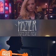 Hozier - Someone New