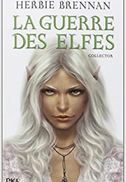 La Guerre Des Elfes: Intégrale (Herbie Brennan)