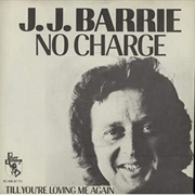 No Charge - J.J. Barrie