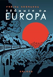 Drömmen Om Europa (Fabian Göranson)