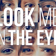 Look Me in the Eye