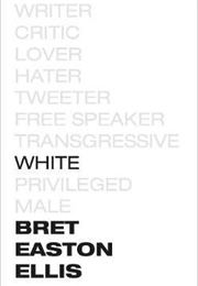 White (Bret Easton Ellis)