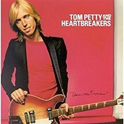 Damn the Torpedoes - Tom Petty &amp; the Heartbreakers