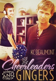 Of Cheerleaders and Gingers (K.C. Beaumont)