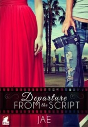 Departure From the Script (Jae)