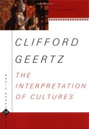 Clifford Geertz - The Interpretation of Culture