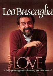 Love (Leo Buscaglia)